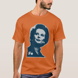 T-shirt Margaret Thatcher Iron FE