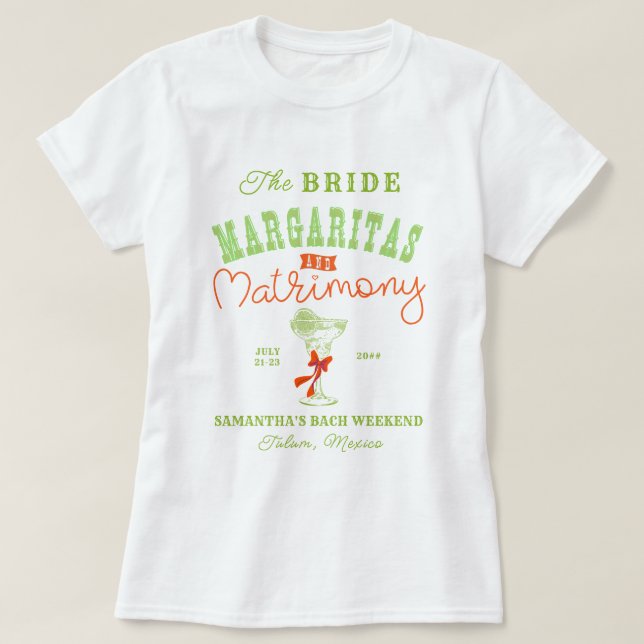 T-shirt Margaritas & Matrimony Tulum Mariée Enterrement de (Design devant)