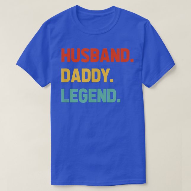 T-shirt Mari Daddy Legend - Drôle Fête des pères pour papa (Design devant)