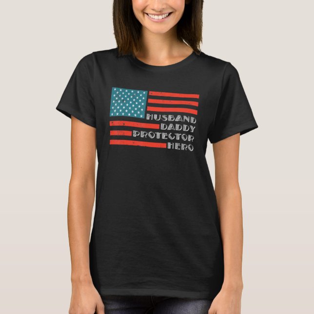 T-shirt Mari Daddy Protecteur Héros Drapeau américain (Devant)
