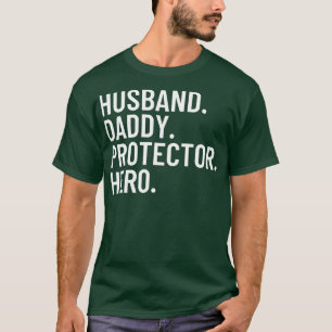 T-shirt Mari Daddy Protecteur Héros Fête des pères Drôle G