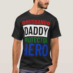 T-shirt Mari Daddy Protecteur Héros Fête des pères Drôle G
