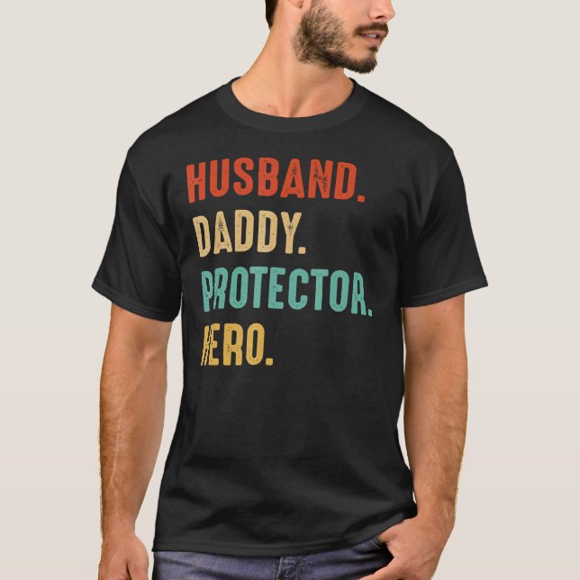 T-shirt Mari Daddy Protector Héros Papa Père Pères D (Devant)