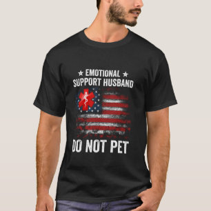 T-shirt Mari d'Appui Émotionnel Ne Pas Caresser Mariage Hu