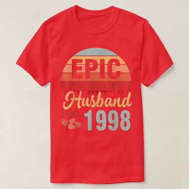 T-shirt Mari Épique Depuis 1998 Mariage Anniversaire de Ma (Design devant)
