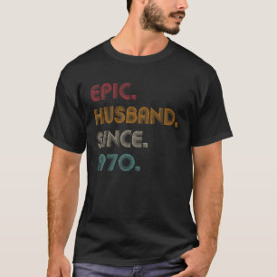 T-shirt Mari Épique Homme Depuis 1970 - 52E Annive Mariage