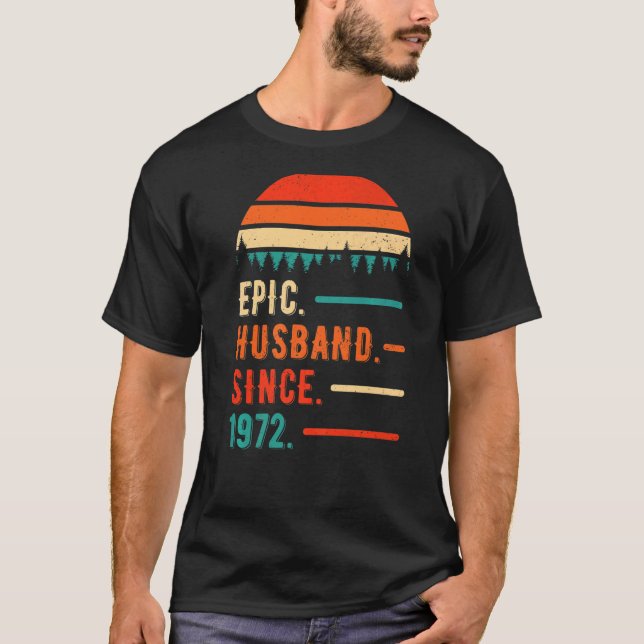T-shirt Mari épopé depuis 1972 50 ans 50e Mariage Anni (Devant)