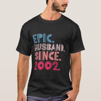 T-shirt Mari épopé depuis 2002 20e anniversaire de Mariage
