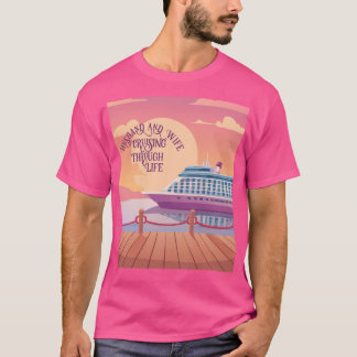 T-shirt Mari et femme Croisière à travers la vie