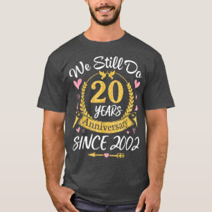 T-shirt Mari Femme Marié Mariage Nous Faisons Encore 20 An