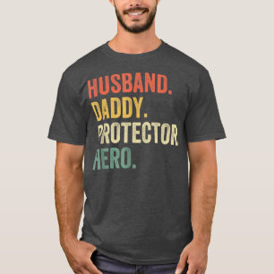 T-shirt Mari Husbande Papa Protecteur Héros Fête des Pères
