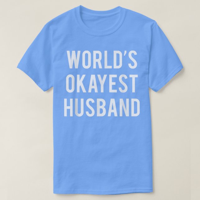 T-shirt Mari le plus Okayest dans le monde (Design devant)