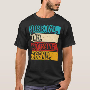 T-shirt Mari papa chien entraîneur légende chien entraînem