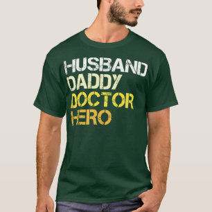 T-shirt Mari Papa Docteur Héros Docteur Papa Vintage F