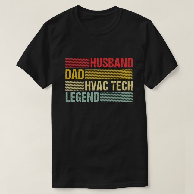 T-shirt Mari Papa HVAC Tech Legend Funny HVAC Technicia (Design devant)