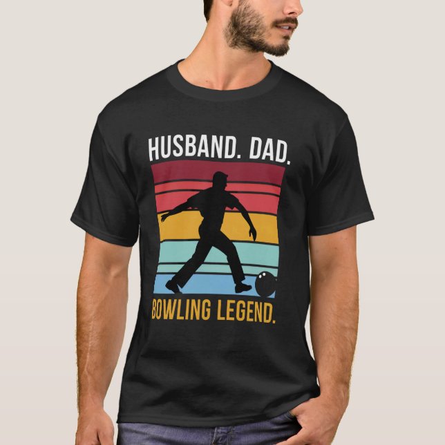 T-shirt Mari. Papa. Légende du bowling. (Devant)