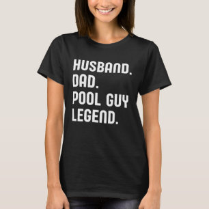 T-shirt Mari papa Pool Guy Legend 3