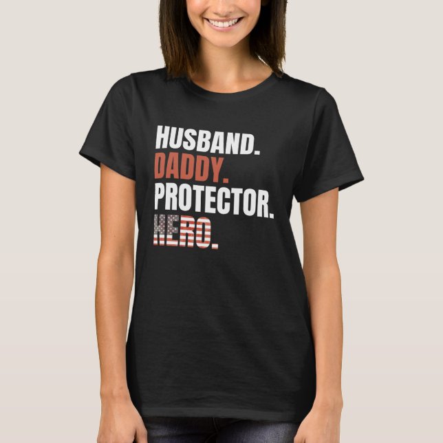 T-shirt Mari Papa Protecteur Héros Papa Fier Drapeau Améri (Devant)