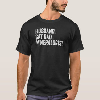 T-shirt Mari Père de chat Minéralogiste Géologue
