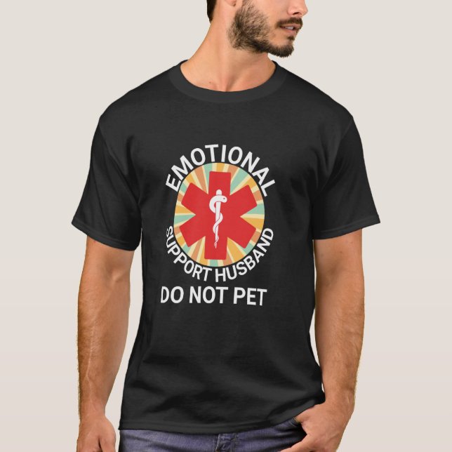 T-shirt Mari Support Émotionnel Ne Pas Caresser Drôle d'Ha (Devant)