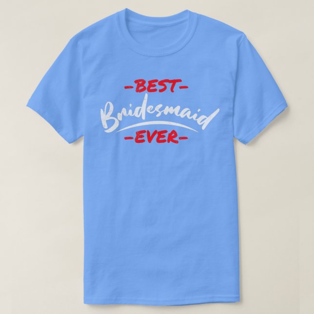 T-shirt Mariage de la fête de bachelorette Meilleure femme (Design devant)