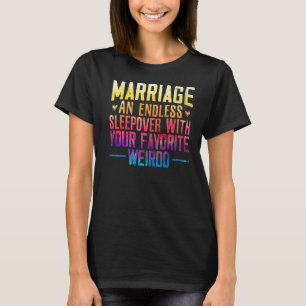 T-shirt Mariage D'Un Coussin Sans Fin Avec Votre W Préféré
