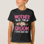 T-shirt Mariage Jour Mariage Mère De La Salle J'Ai Aimé Sa<br><div class="desc">Mariage Mariage Mère De La Salle Je L'Aimais D'Abord</div>