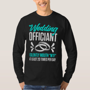 T-shirt Mariage Officier Bouche Internet Ordonné Ministre