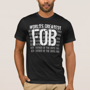T-shirt Mariage Père du Monde des Mariées le plus grand V0