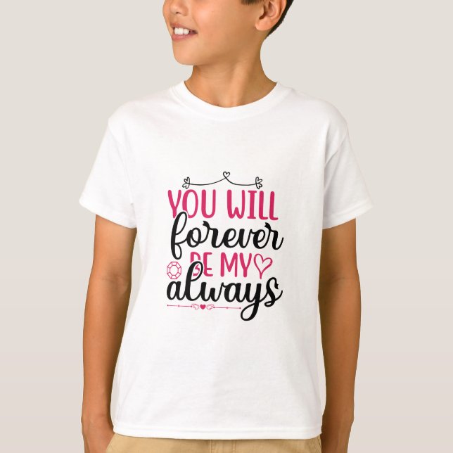 T-shirt Mariage Tu Seras Toujours Mon (Devant)