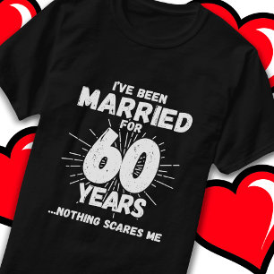 T-shirt Marié 60 ans drôle 60e anniversaire de Mariage