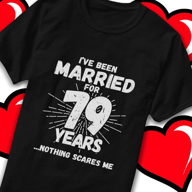 T-shirt Marié 79 ans drôle 79e anniversaire de Mariage (Créateur téléchargé)