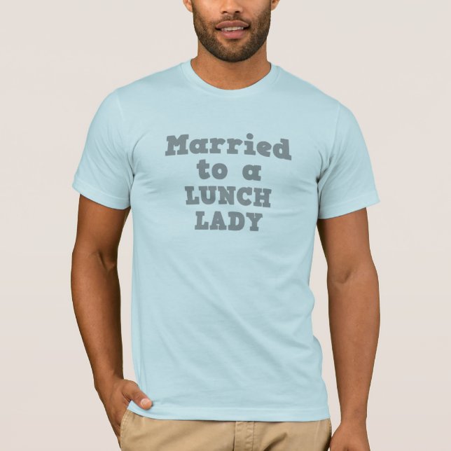 T-SHIRT MARIÉ À UNE CANTINIÈRE (Devant)