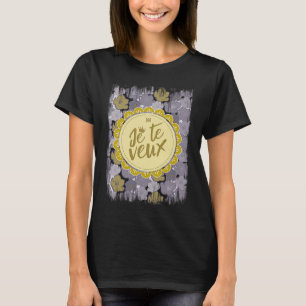 T-shirt Marie Antoinette Je Te Veux