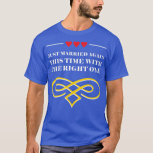 T-shirt Marié avec le bon Mariage de deuxième mariage