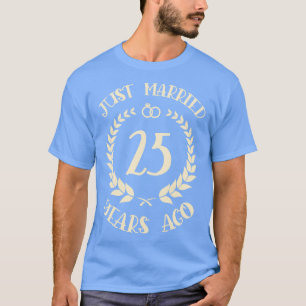 T-shirt Marié il y a 25 ans il y a 25e anniversaire de Mar