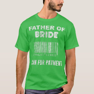 T-shirt Marié Père de la Mariée Mariage de Mariée Enterrem