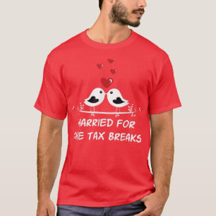 T-shirt Marié Pour Le Ta Breaks Drôle Humour Mariage1487