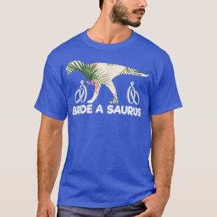 T-shirt Mariée A Saurus Cadeau de mariage drôle de dinosau