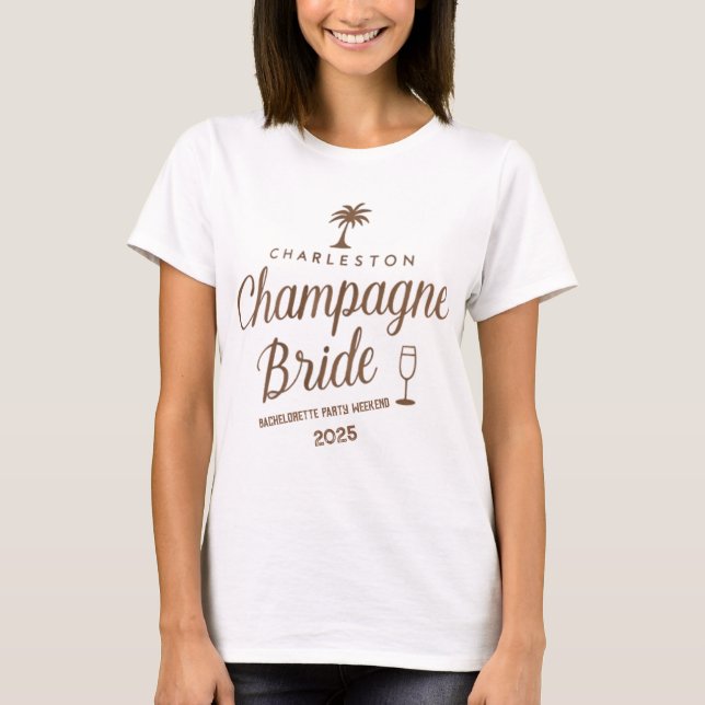 T-shirt Mariée au Champagne de Charleston | Enterrement de (Devant)