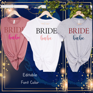 T-shirt Mariée Babe-Bachelorette-Fête des mariées simple