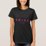 T-shirt Mariée Est. mariage de Fête des mariées rose 2025<br><div class="desc">Mariée Est. Bachelorette Mariage Fête des mariées rose 2025</div>