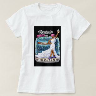 T-shirt Mariée Fun Coffee Chaos En Course