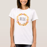 T-shirt Mariée. Mariage de automne botanique de l'aquarell<br><div class="desc">T-shirt mariage de automne en bois aquarelle "Mariée".</div>