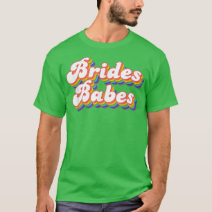 T-shirt Mariées Bébés Enterrement de Vie de Jeune Fille Ro