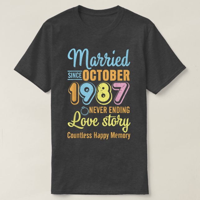 T-shirt Mariés depuis octobre 1987 Histoire d'amour sans f (Design devant)