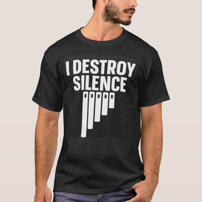 T-shirt Marimba Instrument I Destroy Silence (Devant)