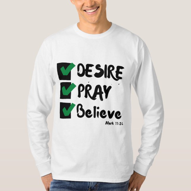 T-shirt Mark 11:24 KJV Bible Écriture Mens Long Sleeve (Devant)