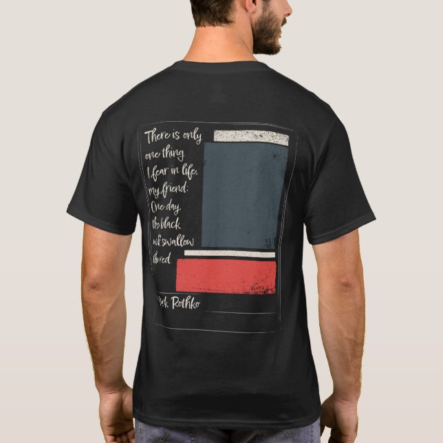 T-shirt Mark Rothko Artist Education Citation Inspirante (Dos)
