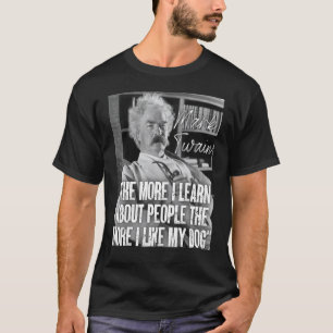 T-shirt Mark Twain Citation Apprendre À Propos Des Gens Pl